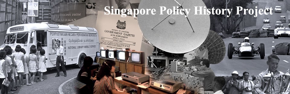 Singapore Policy History Project