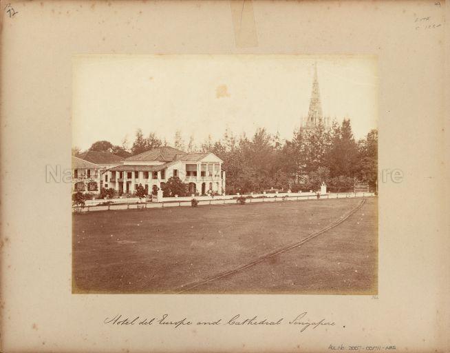Old Hotel de l'Europe (left) at the Padang, with St Andrew's Cathedral (right). Source: NAS
