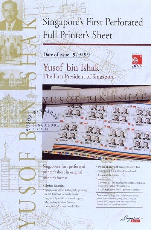 Singapore's First Perforated Full Printer's Sheet * Yusof Bin Ishak * The First President of  Singapore * Date of Issue 9/9/99.
