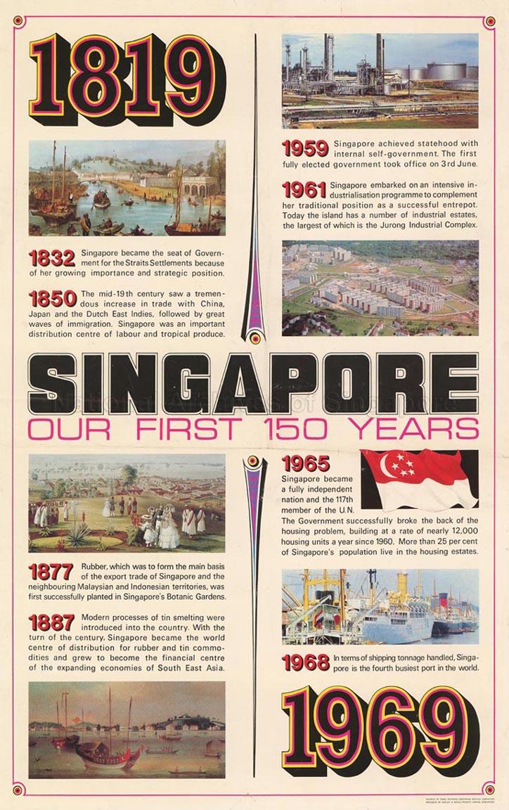 1819 - 1969. Singapore. Our First 150 Years