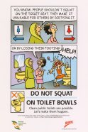 Do not squat on toilet bowls. Clean public toilets are possible. Let's make them happen.