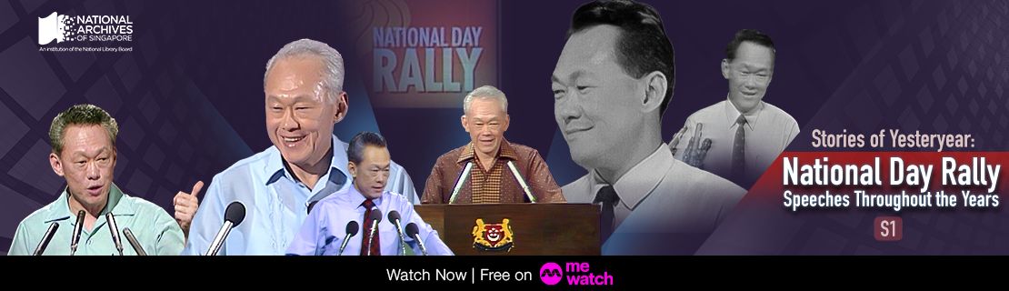 National Day Rally speeches of LKY on AV microsite