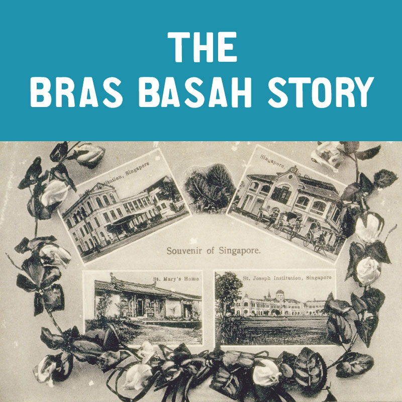 The Bras Basah Story
