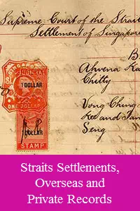 Straits Settlements, Overseas and Private Records