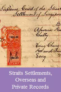 Straits Settlements, Overseas and Private Records