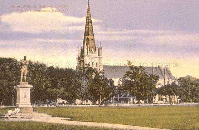 St Andrew's Cathedral and statue of Stamford Raffles at its original site, the Esplanade (now the Padang)