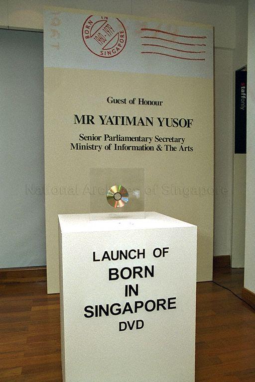 "Born in Singapore" National Education DVD on display at launch event for the DVD at Library@Orchard, Ngee Ann City, 391 Orchard Road. Senior Parliamentary Secretary, Ministry of Infomation and the Arts Yatiman Yusof gave an address at this event.