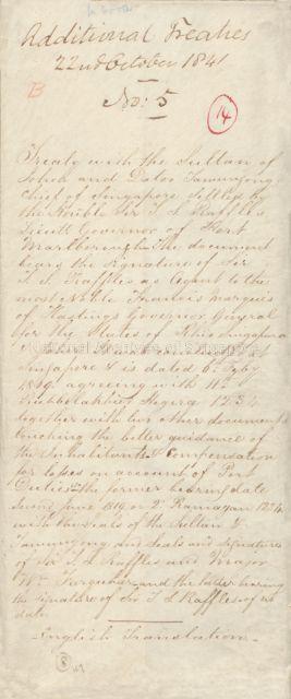 Page 1 of 8 of the Record of the 1819 Treaty of Friendship and Alliance, signed on 6 February 1819 by Sir Stamford Raffles and Singaporeâ€™s Malay rulers, Sultan Hussein of Johor and Temenggong Abdul Rahman. It granted the East India Company exclusive rights to open a trading post. This is a scan of the original scribal copy of the treaty made in 1841, preserved in the Straits Settlements Records collection of the National Archives of Singapore.
