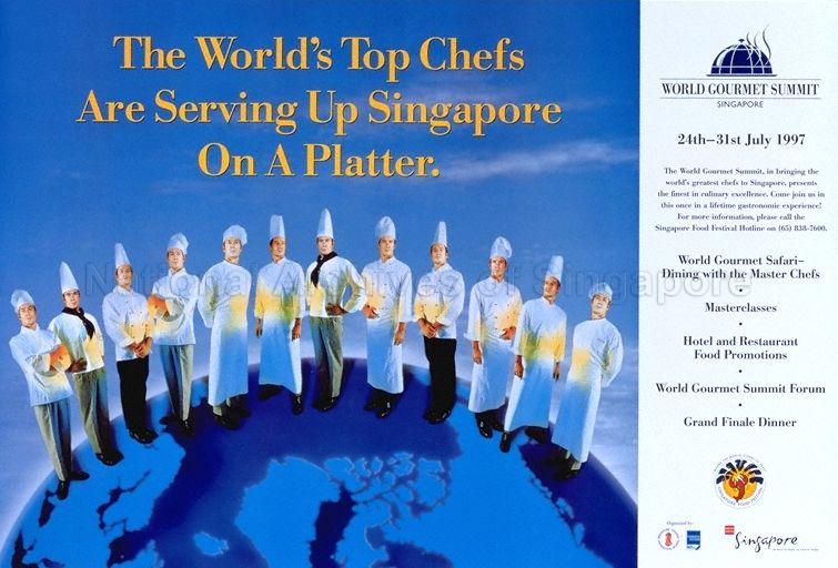 The World's Top Chefs Are Serving Up Singapore on a Platter. World Gourmet Summit, Singapore, 24th - 31st July 1997