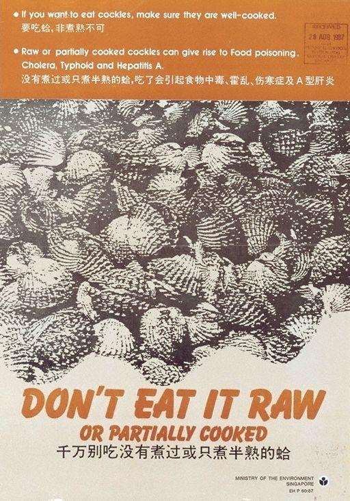 Don't eat it raw or partially cooked  (Text in English and Chinese)