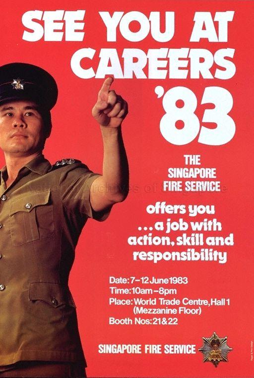 See you at Career 83 , the Singapore Fire Service