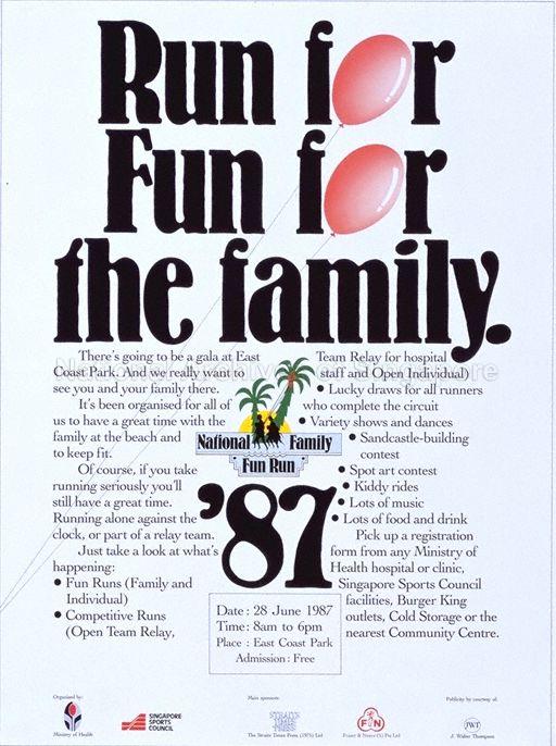Run For Fun For The Family * 28 June 1987 * 8am ~6pm * East Coast Park.