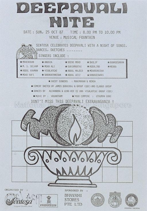 Deepavali Nite * Sun. 25 Oct 87 * 8.00pm~10.00pm * Musical Fountain.