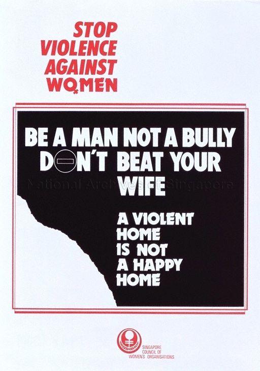 Stop Violence Against Women * Be A Man Not A Bully * Don't