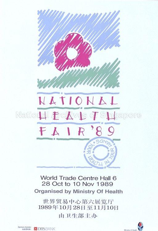 National Health Fair'89 * World Trade Centre Hall 6 * 28 Oct to 10 Nov 1989. (