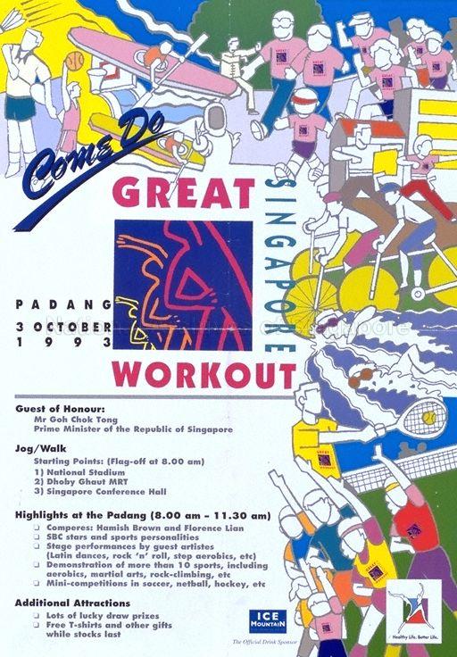 Come Do Great Singapore Workout * Padang 3 October 1993.