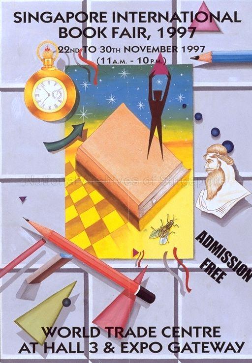 Singapore International Book Fair, 1997 * 22ND To 30TH November 1997 * 11a.m. - 10p.m. * World Trade Centre At Hall 3 & Expo Gateway.