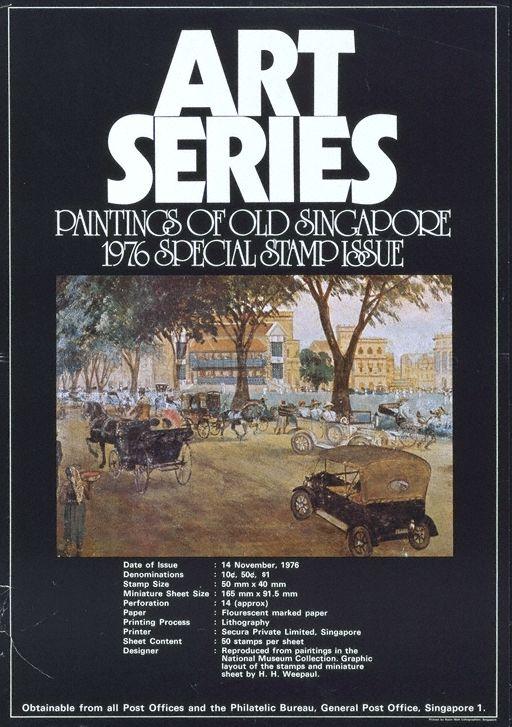 Art series, paintings of old Singapore 1976, special stamp issue  : date of issue, 14 November 1976.