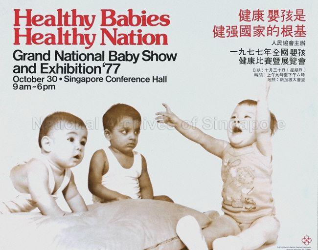 Grand National Baby Show and Exhibition 77  : October 30, Singapore Conference Hall, 9.00am-6.00pm (In English and Chinese)