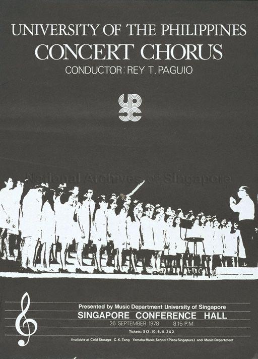 University of the Philippines Concert Chorus  : conductor, Rey T. Paguio, Singapore Conference Hall, 26 September 1978, 8.15 pm