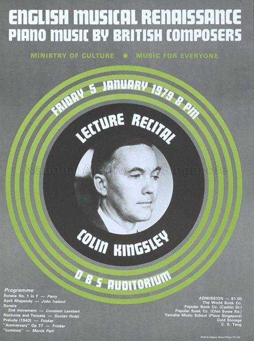 English Musical Renaissance  : Piano Music by British Composers : Lecture Recital, Colin Kingsley, Friday, 5 January 1979, 8 pm, DBS Auditorium