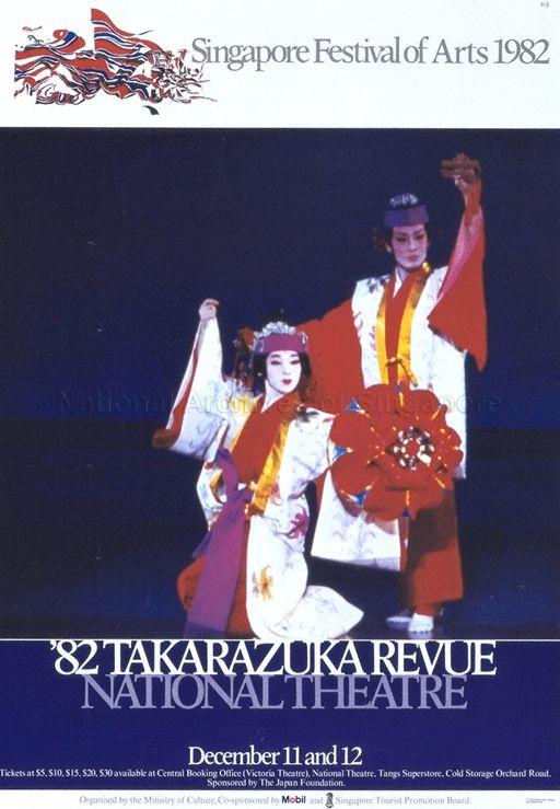Singapore Festival of Arts 1982  : Takarazuka Revue, National Theatre, 11-12 December.