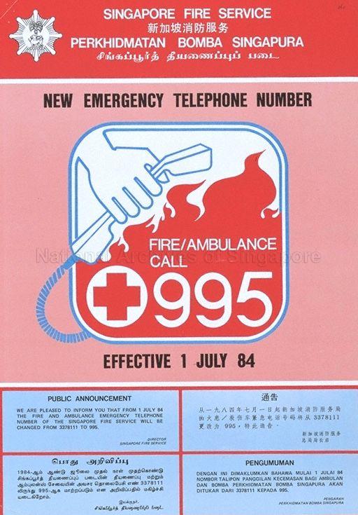 Singapore Fire Service new emergency telephone number, '995'  : effective 1 July 1984.