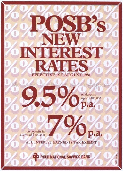 POSB's New Interest Rates Effective 1st August 1981.