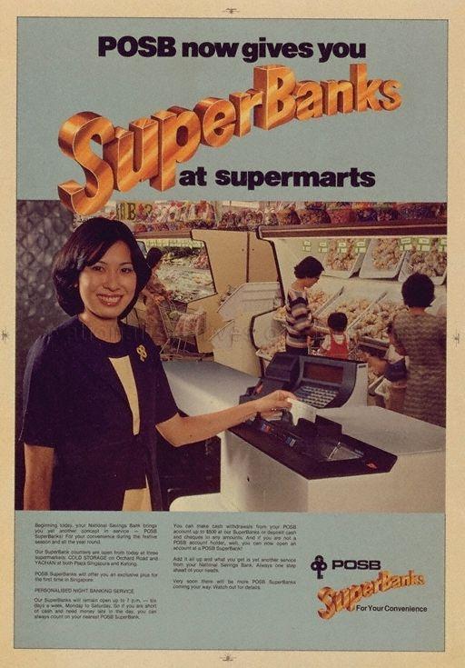 POSB Now Gives You Super Banks at Supermarts.