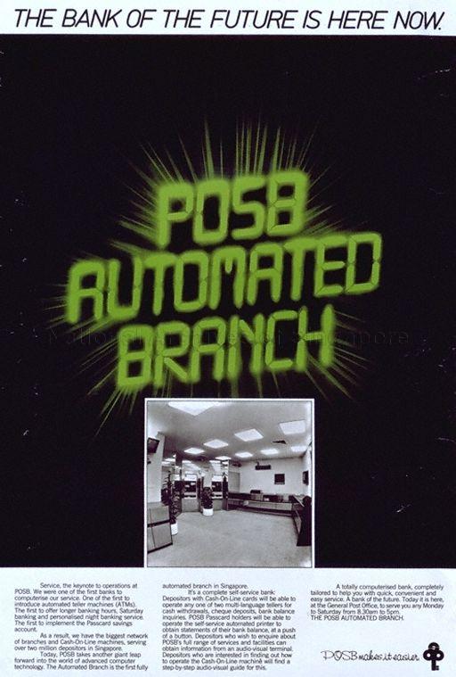 The Future Is Here Now * POSB Automated Branch.