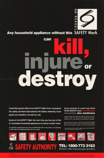 Any household appliance without this Safety Mark can kill, injure or destroy (With Malay Text).