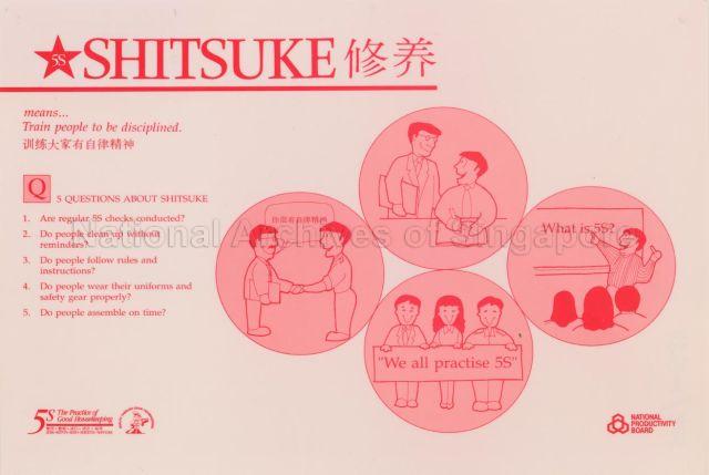 5S. SHITSUKE means Train people to be disciplined. 5S. The Practice of Good Housekeeping (With Chinese Text).