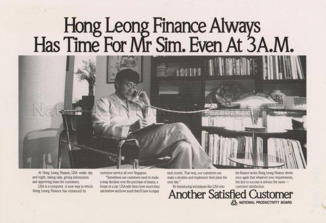 Hong Leong Finance Always Has Time For Mr. Sim. Even At 3 A.M. Another Satisfied Customer