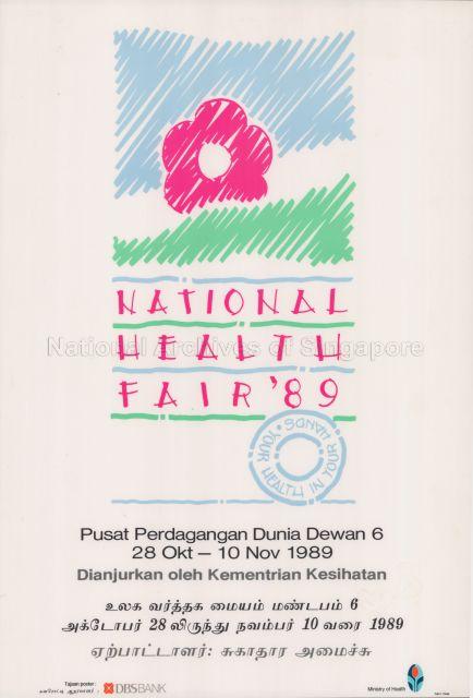 National Health Fair'89. Pusat Perdagangan Dunia Dewan 6. 28 Okt-10 Nov 1989 (In Malay and Tamil)